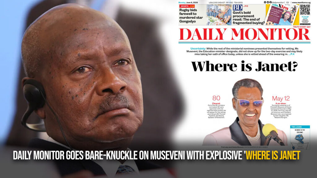Where Is Janet? Daily Monitor Front Page Sparks Online Storm as Cabinet Swearing-In Begins. Where is Janet